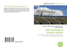 Bookcover of 1942 Washington Senators Season