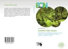 Bookcover of Linotte à Bec Jaune