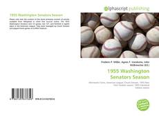 Borítókép a  1955 Washington Senators Season - hoz