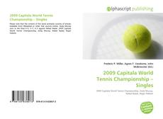 Borítókép a  2009 Capitala World Tennis Championship – Singles - hoz
