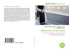 Couverture de Absolution of the Dead