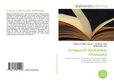 Borítókép a  Critique of the Kantian Philosophy - hoz
