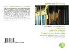 Borítókép a  List of Colonial Governors of Louisiana - hoz