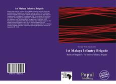 Portada del libro de 1st Malaya Infantry Brigade