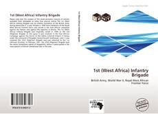 Buchcover von 1st (West Africa) Infantry Brigade