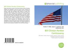 Borítókép a  Bill Clinton Pardon Controversy - hoz