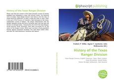 Borítókép a  History of the Texas Ranger Division - hoz
