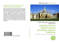 Обложка Wedding of Prince William, Duke of Cambridge, and Kate Middleton