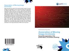 Bookcover of Association of Moving Image Archivists