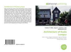 Bookcover of Architecture of Kuala Lumpur