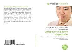 Bookcover of Conspiracy of Silence (Expression)