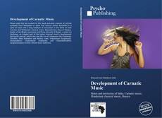 Couverture de Development of Carnatic Music