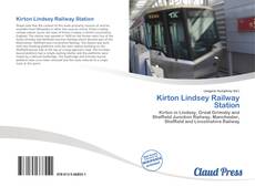 Bookcover of Kirton Lindsey Railway Station