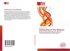 Bookcover of Fellowship of the Bellows