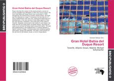 Buchcover von Gran Hotel Bahía del Duque Resort