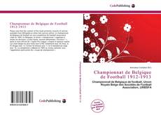 Copertina di Championnat de Belgique de Football 1912-1913