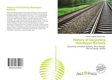 History of Darjeeling Himalayan Railway的封面