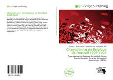 Borítókép a  Championnat de Belgique de Football 1908-1909 - hoz