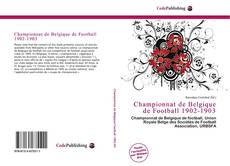 Обложка Championnat de Belgique de Football 1902-1903