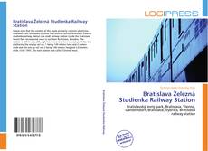 Capa do livro de Bratislava Železná Studienka Railway Station 