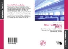 Buchcover von Ilmer Halt Railway Station