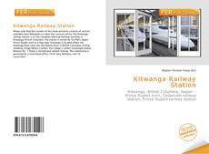 Bookcover of Kitwanga Railway Station