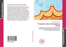 Portada del libro de Trophée des champions 2008