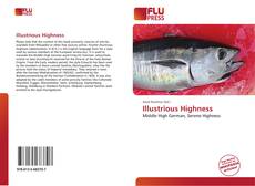 Bookcover of Illustrious Highness