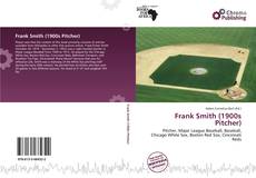 Frank Smith (1900s Pitcher)的封面