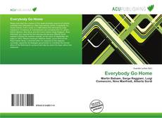 Bookcover of Everybody Go Home