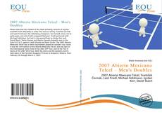 Bookcover of 2007 Abierto Mexicano Telcel – Men's Doubles