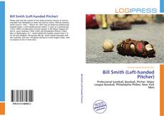 Capa do livro de Bill Smith (Left-handed Pitcher) 