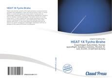 Bookcover of HEAT 1X Tycho Brahe