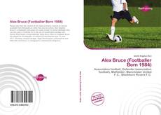 Buchcover von Alex Bruce (Footballer Born 1984)