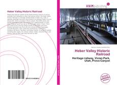 Couverture de Heber Valley Historic Railroad