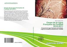 Buchcover von Coupe de la Ligue Française de Football 2010-2011