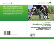 Bookcover of Harry Brown (Footballer Born 1918)