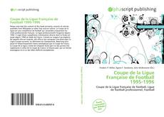 Bookcover of Coupe de la Ligue Française de Football 1995-1996