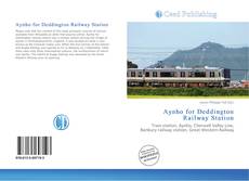 Portada del libro de Aynho for Deddington Railway Station