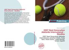 Buchcover von 2007 Next Generation Adelaide International – Doubles