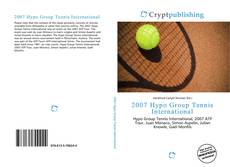 Bookcover of 2007 Hypo Group Tennis International