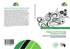 Buchcover von Équipe de France de Football en 2006