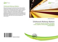 Copertina di Chilliwack Railway Station