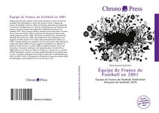 Bookcover of Équipe de France de Football en 2001