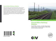 Buchcover von Grand-Mère Railway Station