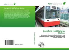 Bookcover of Longfield Halt Railway Station