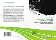 Buchcover von Équipe de France de Football en 1982