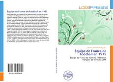 Bookcover of Équipe de France de Football en 1975