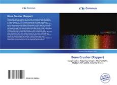 Capa do livro de Bone Crusher (Rapper) 