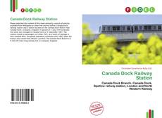 Bookcover of Canada Dock Railway Station